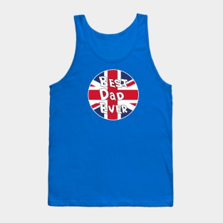 Best Dad Ever Uk Flag Tank Top